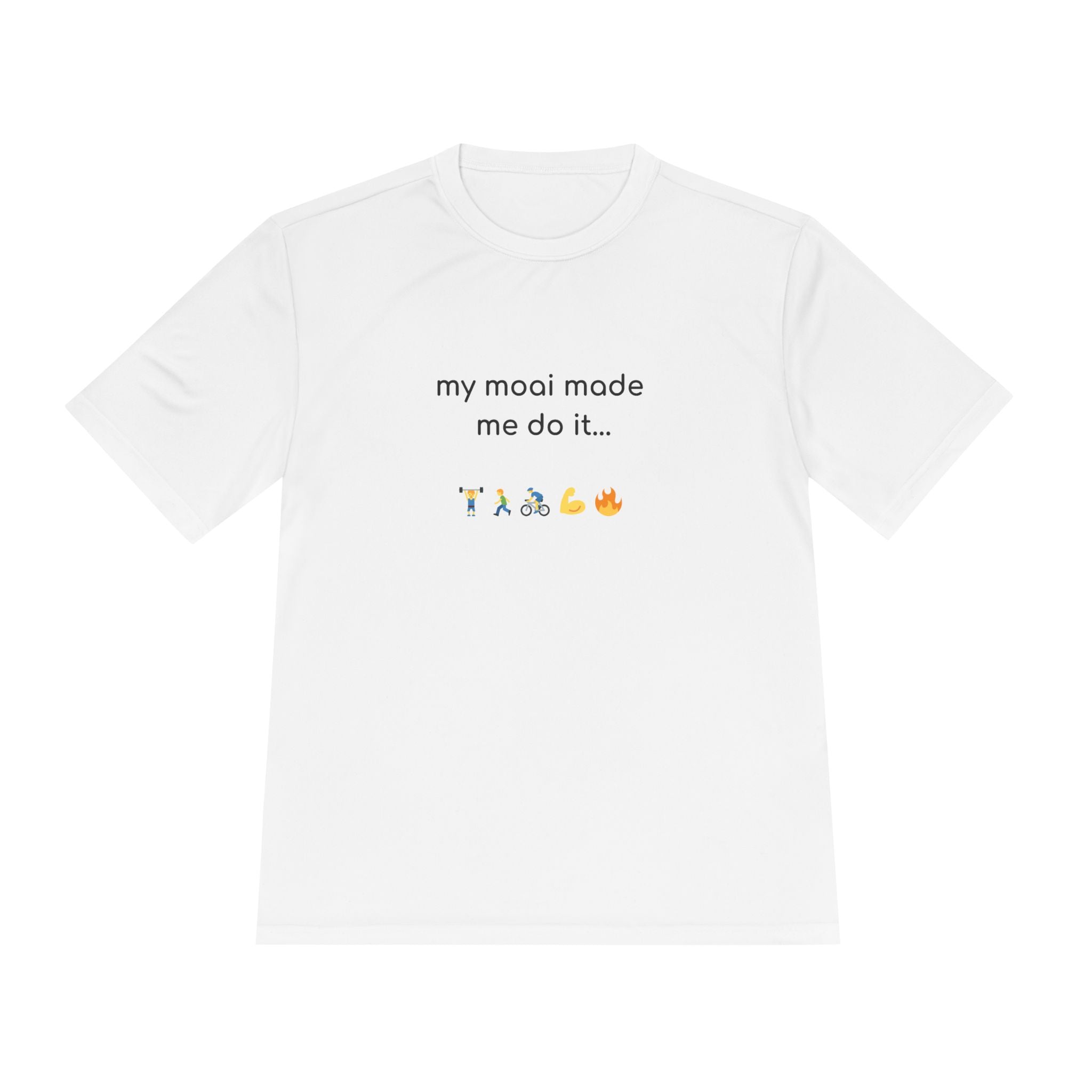 Moai Made Me Do It — Moisture-Wicking Tee — M